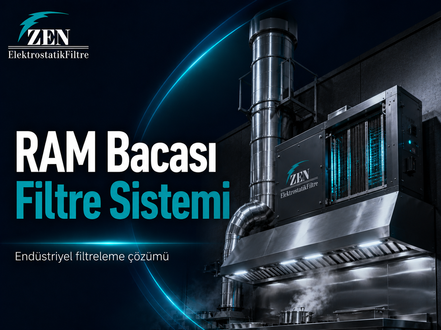 RAM Bacası Filtre Sistemi Nedir?